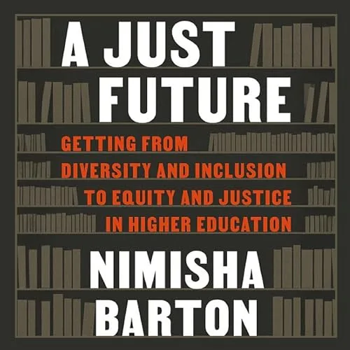 A Just Future By Nimisha Barton